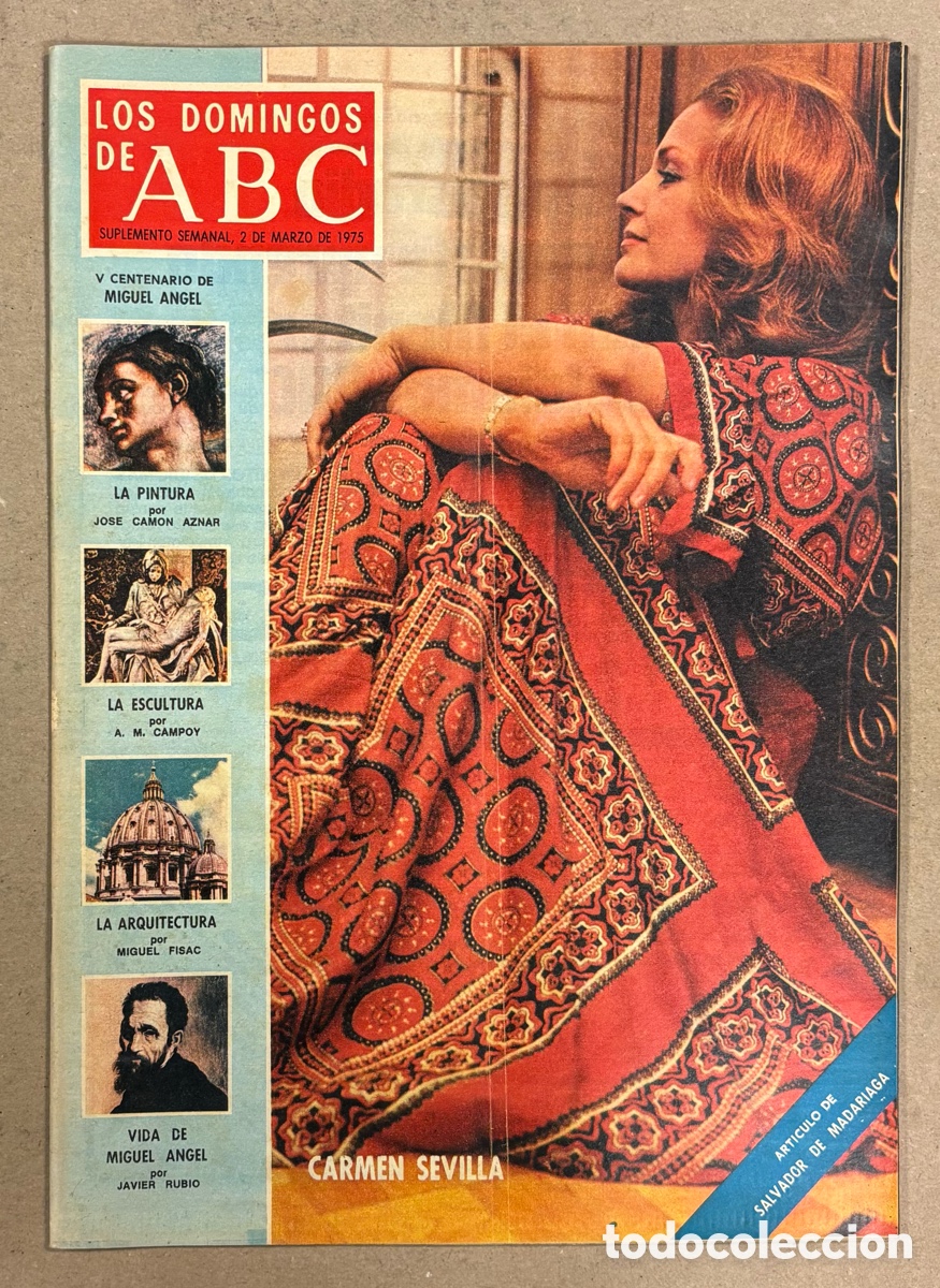 Coleccionismo de Los Domingos de ABC: LOS DOMINGOS DE ABC (1975). CARMEN SEVILLA, MIGUEL &Aacute;NGEL,.., VER SUMARIO EN FOTOGRAF&Iacute;AS.