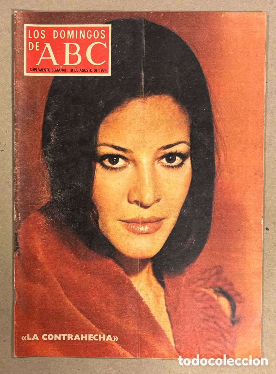 Coleccionismo de Los Domingos de ABC: LOS DOMINGOS DE ABC (1974). ENCARNA PE&Ntilde;A &ldquo;LA CONTRAHECHA&rdquo;, MANUEL MONZ&Oacute;N, LOLA FALANA,..