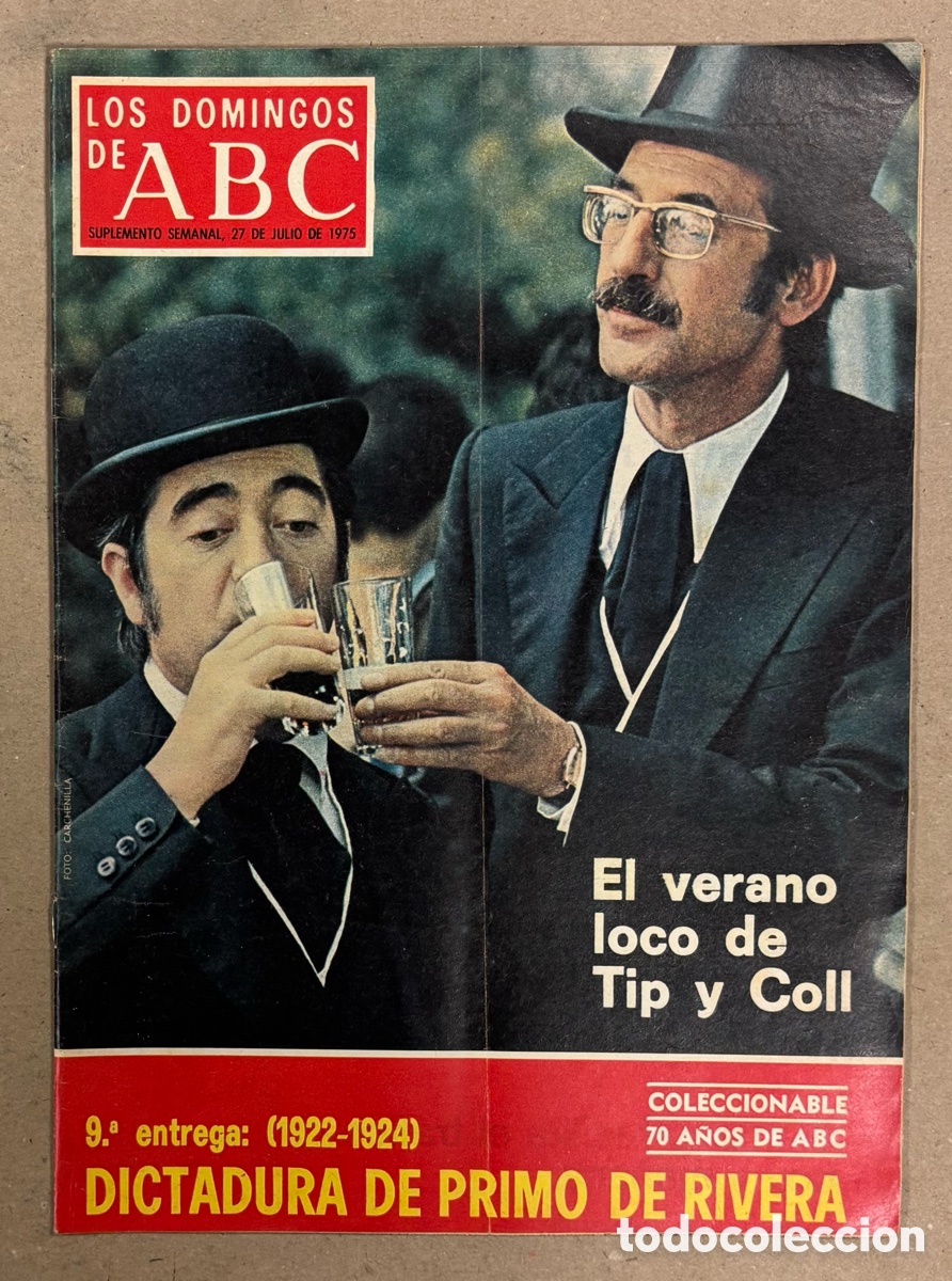 Coleccionismo de Los Domingos de ABC: LOS DOMINGOS DE ABC (1979). TIP Y COLL, HELENIO HERRERA, AZAFATAS DE VUELO, JOS&Eacute; MAR&Iacute;A GIL