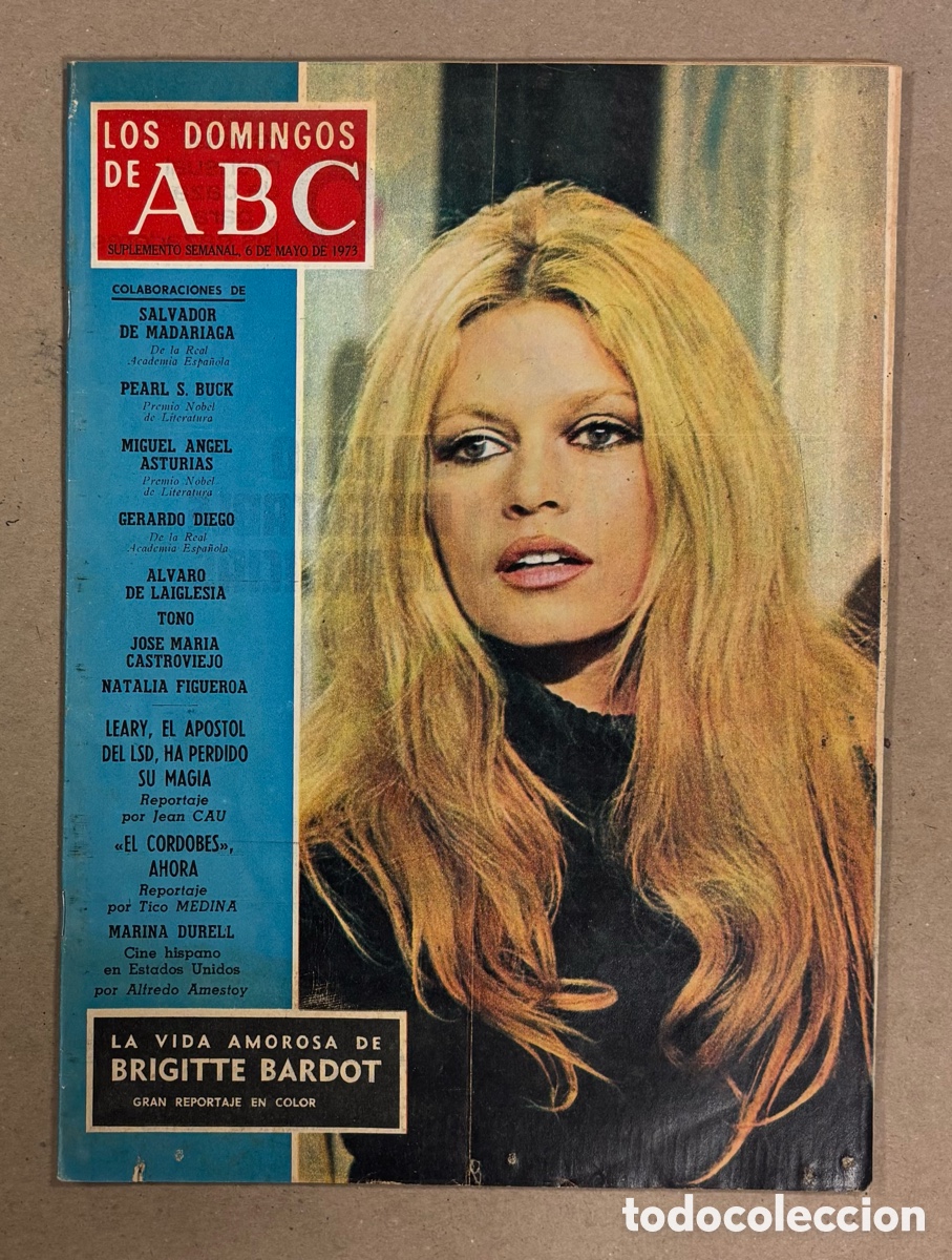 Coleccionismo de Los Domingos de ABC: LOS DOMINGOS DE ABC (1973). BRIDGITTE BARDOT, EL CORDOB&Eacute;S, MARINA DURELL, LSD,&hellip;