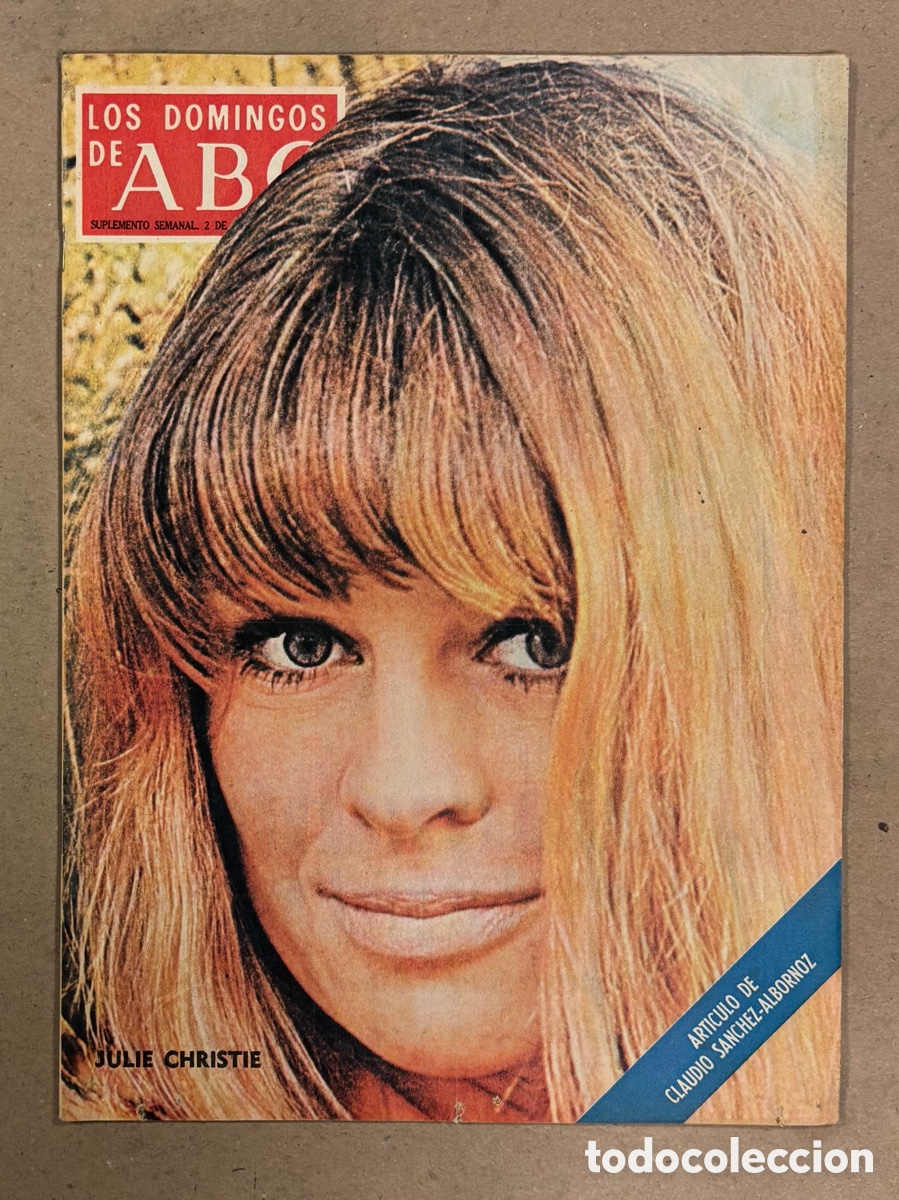 Coleccionismo de Los Domingos de ABC: LOS DOMINGOS DE ABC (1972). JULIE CHRISTIE, JACOBO I SAHARA, PILAR FRANCO,&hellip;