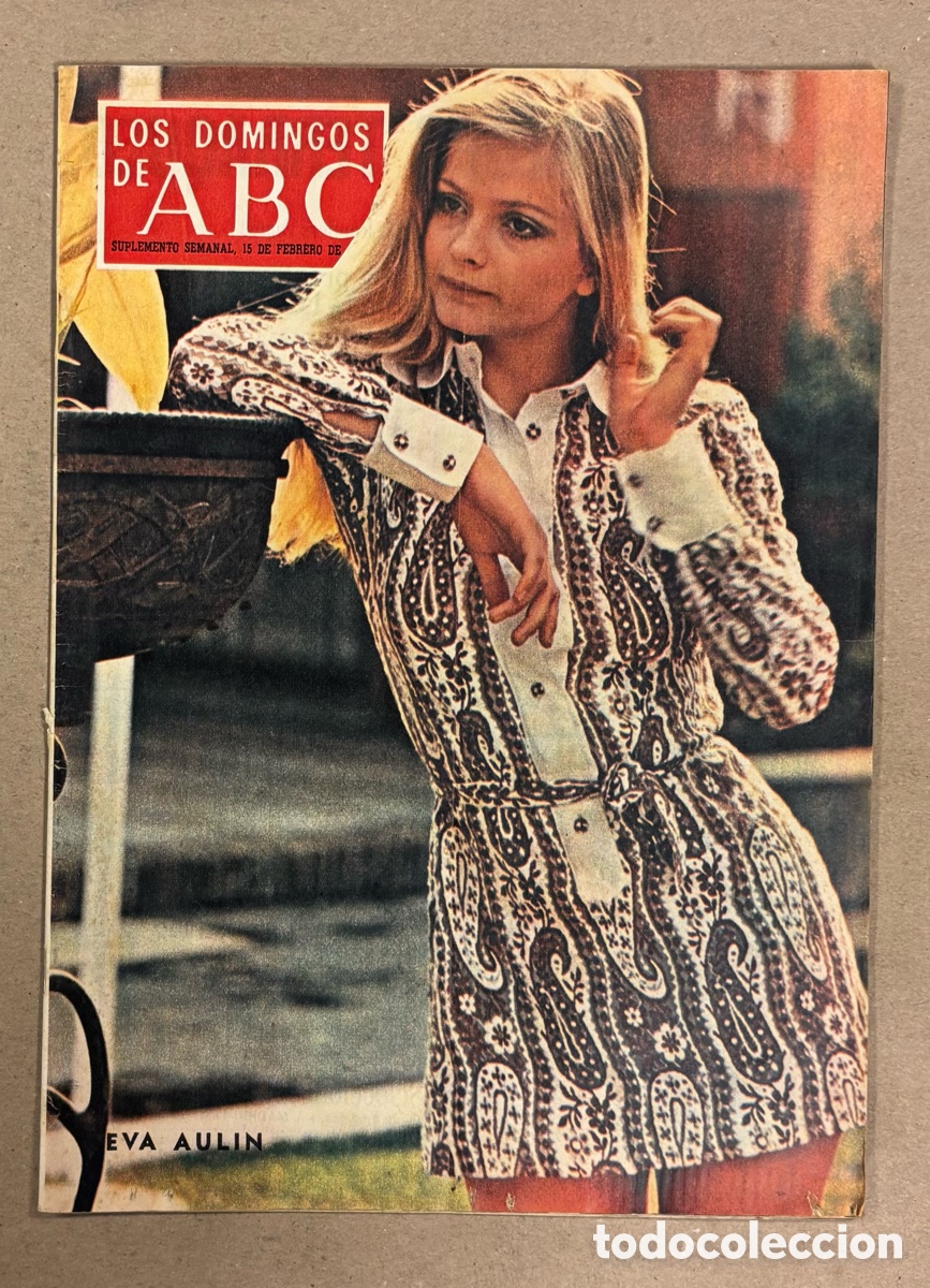 Coleccionismo de Los Domingos de ABC: LOS DOMINGOS DE ABC (1970). EVA AULIN, MAR&Iacute;A DOLORES PRADERA, LA LEGI&Oacute;N ESPA&Ntilde;OLA,&hellip;