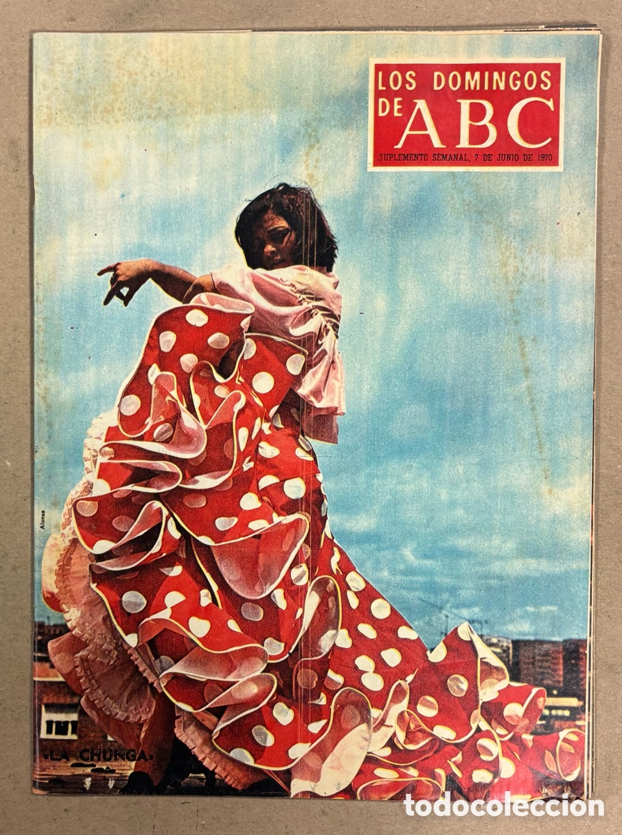 Coleccionismo de Los Domingos de ABC: LOS DOMINGOS DE ABC (1970). LA CHUNGA, LUIS MAR&Iacute;A ANSON, HISTORIA DEL REAL SPORTING DE GIJ&Oacute;N,&hellip;