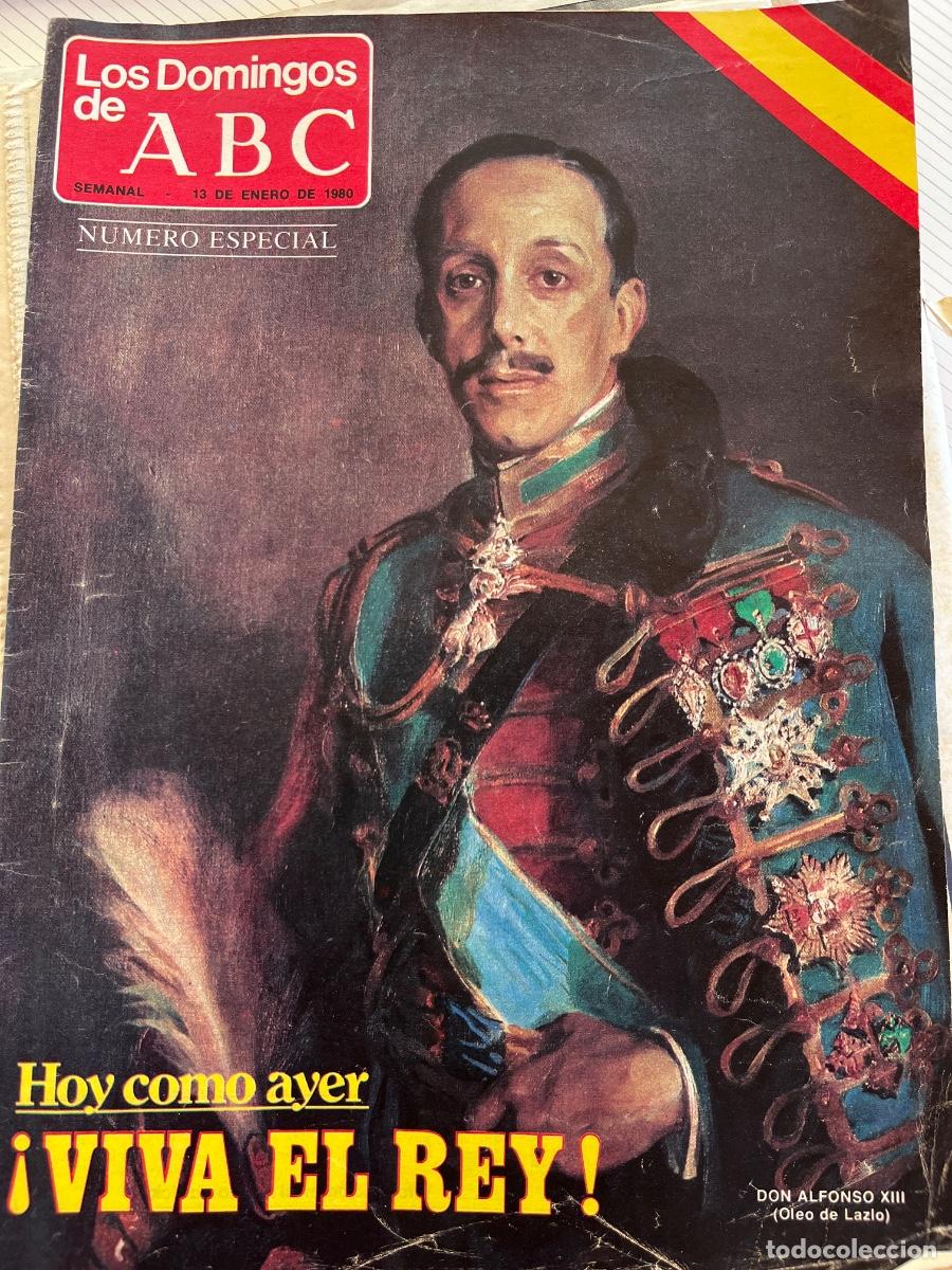 Coleccionismo de Los Domingos de ABC: ABC (domingos) 13 enero 1980 - Especial &iexcl;Viva el Rey!