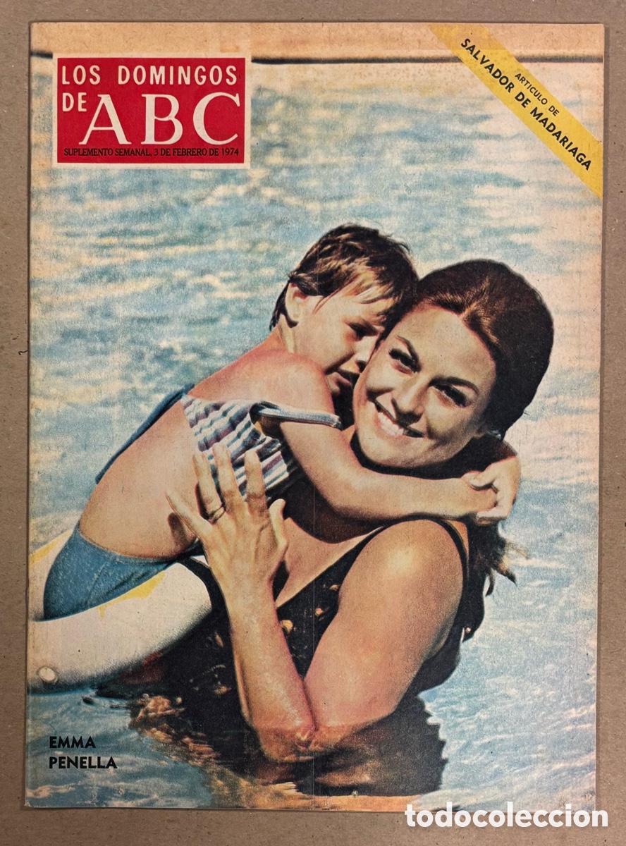 Coleccionismo de Los Domingos de ABC: LOS DOMINGOS DE ABC (1974). EMMA PENELLA, CAMILO JOS&Eacute; CELA, MARCIAL LALANDA, OVNIS,&hellip;