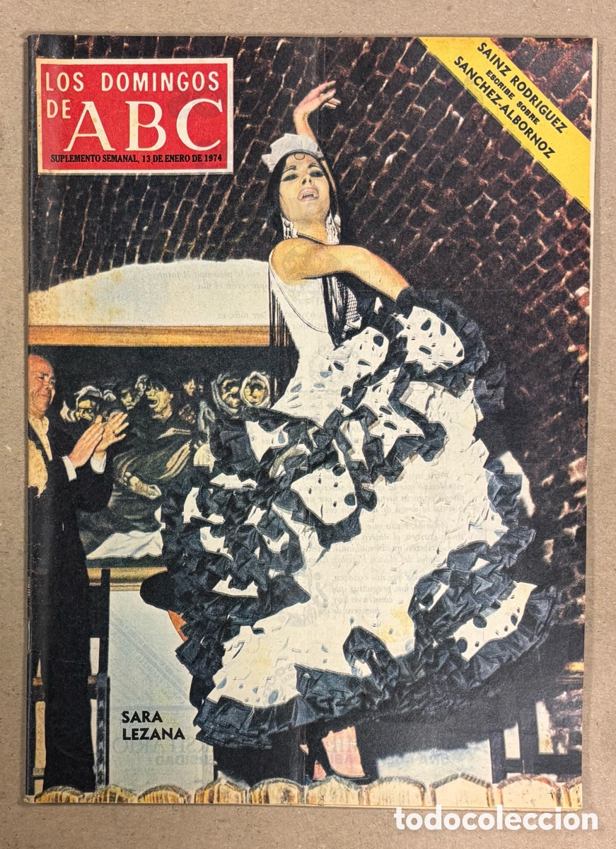 Coleccionismo de Los Domingos de ABC: LOS DOMINGOS DE ABC (1974). SARA LEZANA, MAR&Iacute;A JOS&Eacute; GOYANES, FERNANDO GUILL&Eacute;N,&hellip;