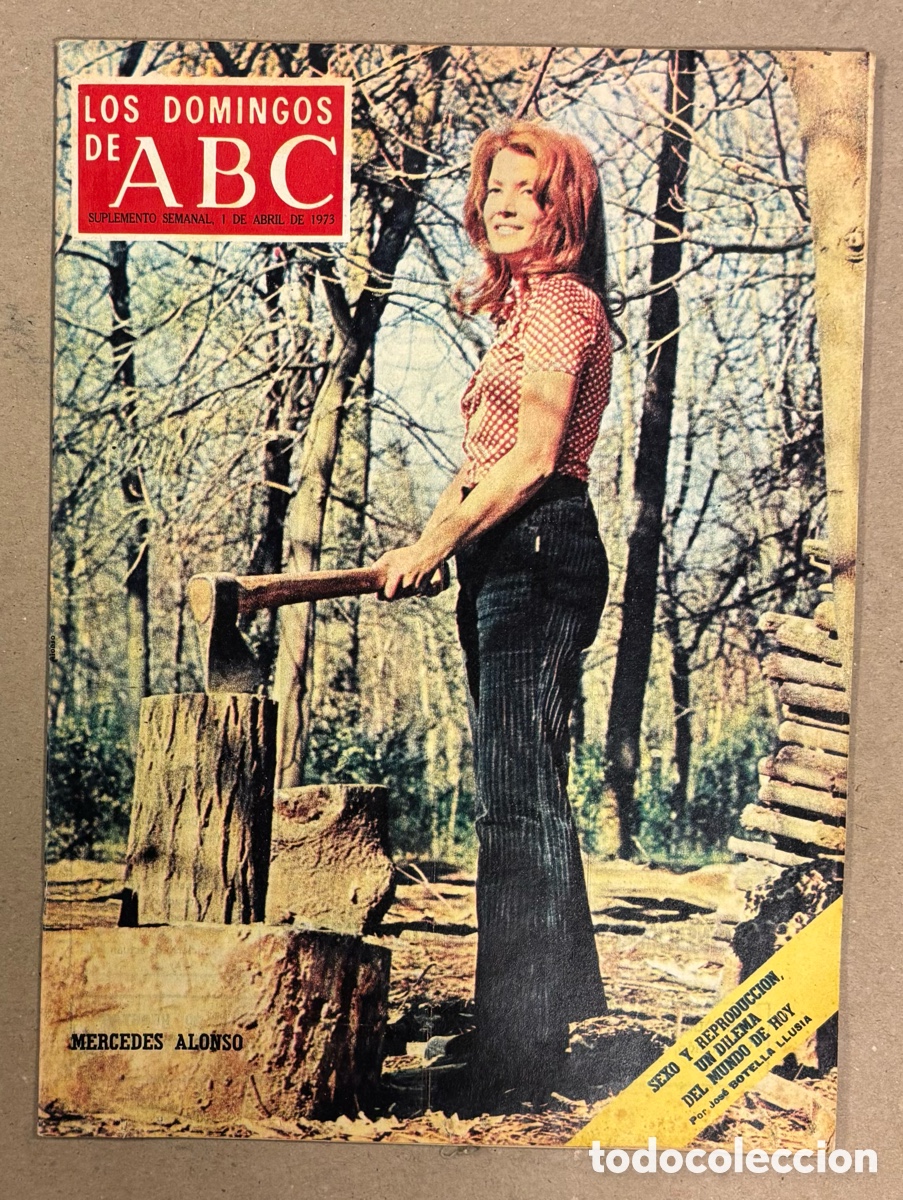 Coleccionismo de Los Domingos de ABC: LOS DOMINGOS DE ABC (1973). MERCEDES ALONSO, VALDEZ FUTBOLISTA,&hellip; VER SUMARIO EN FOTOGRAF&Iacute;AS.