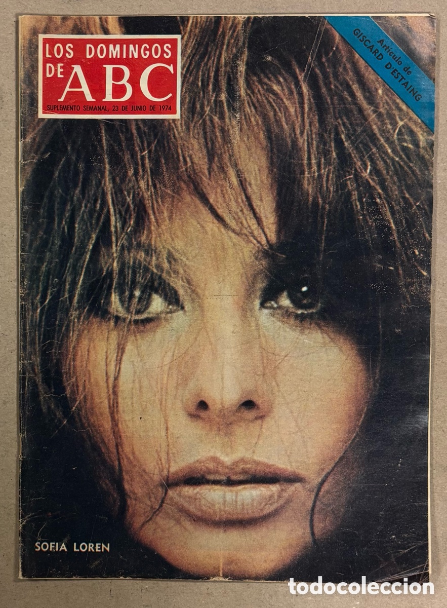 Coleccionismo de Los Domingos de ABC: LOS DOMINGOS DE ABC (1974). SOFIA LOREN, LEOPOLDO STAMPA, VER SUMARIO EN FOTOGRAF&Iacute;AS.