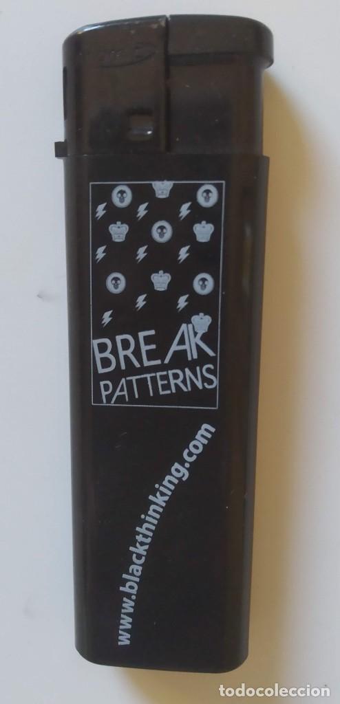 Mecheros: MECHERO CON LEYENDA BREAK PATTERNS. - Foto 1