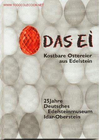Coleccionismo de minerales: DAS - Ei . Kostbare Ostereier aus Edelstein - Foto 1