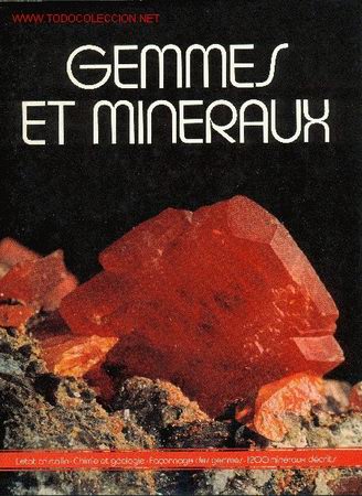 Coleccionismo de minerales: Gemmes et Mineraux - Foto 1