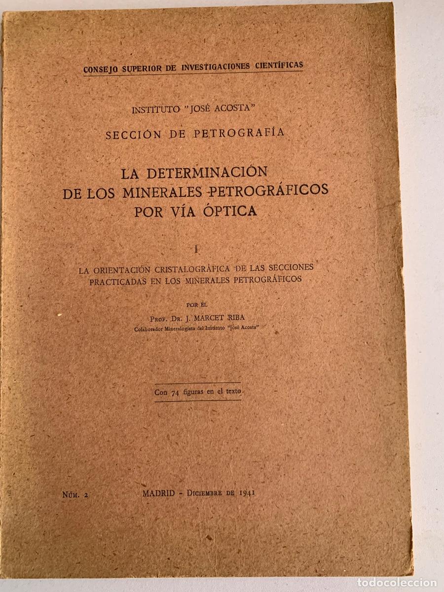 Coleccionismo de minerales: La determinaci&oacute;n de los Minerales Petrogr&aacute;ficos por v&iacute;a &Oacute;ptica. (Documento)