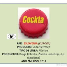 Collezionismo di Altre Bottiglie e Bevande: TAPON CORONA CAPSULA CHAPA SODA/REFRESCO COCKTA (ESLOVENIA). Lote 301415363