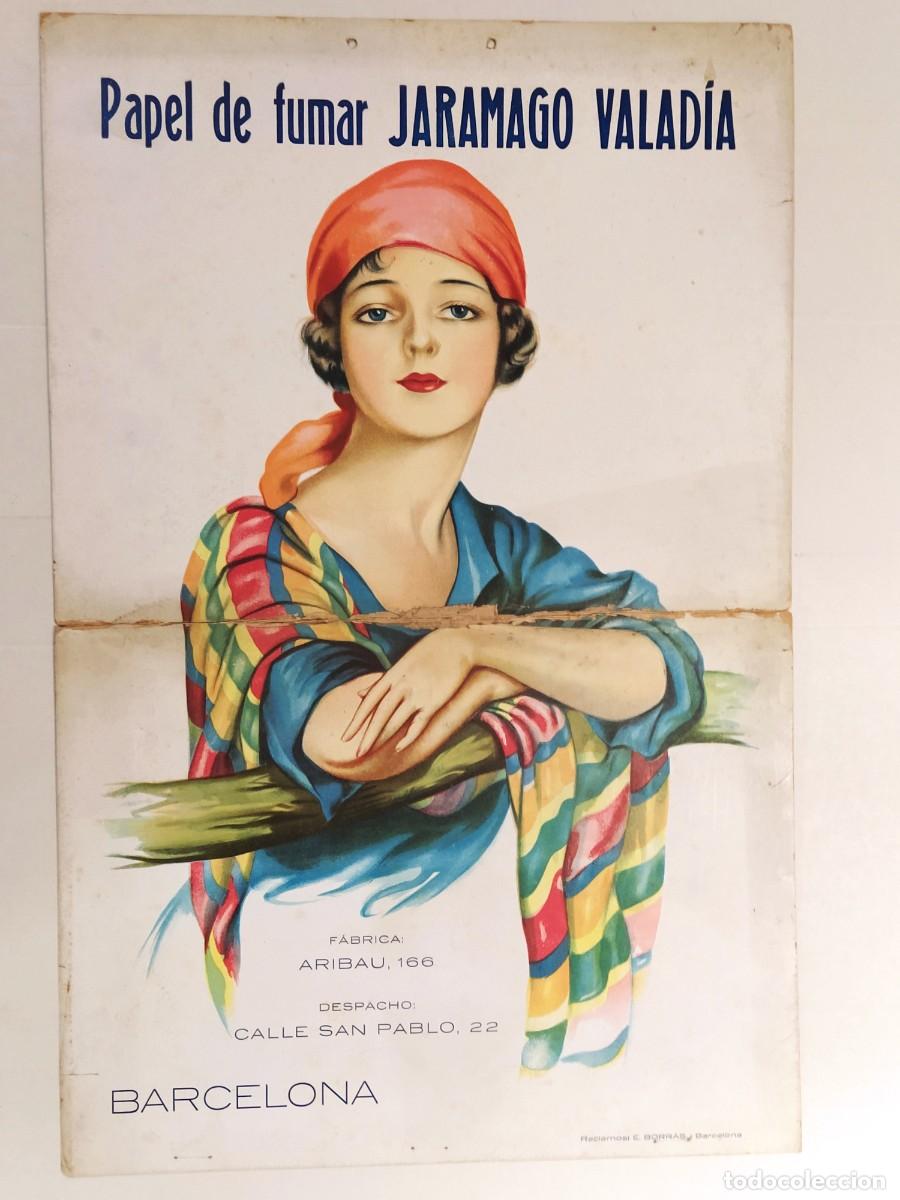 Papel de fumar: PAPEL DE FUMAR JARAMAGO VALADIA - BARCELONA - CARTEL ANTIGUO ORIGINAL - RECLAMOS E.BORR&Aacute;S -VER FOTOS