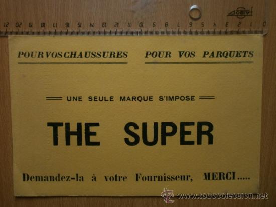Coleccionismo papel secante: PAPEL SECANTE. THE SUPER. - Foto 1
