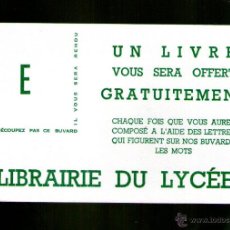 Coleccionismo Papel secante: LIBRERIA DEL LICEO PAPEL SECANTE FRANCÉS - NO USADO - LIBRAIRIE DU LYCÉE . Lote 47326261