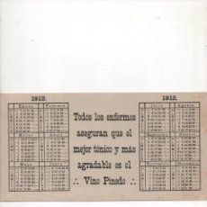 Coleccionismo Papel secante: CALENDARIO PUBLICITARIO DE 1912 DE VINO PINEDO. Lote 172904227