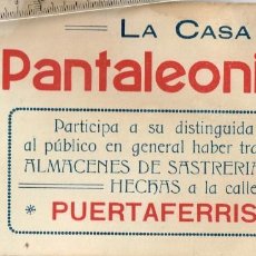 Coleccionismo Papel secante: ANTIGUA HOJA DE PAPEL SECANTE ”PANTALEONI HERMANOS” SE TRASLADA A LA CALLE PUERTAFERRISA ,13. Lote 235160760