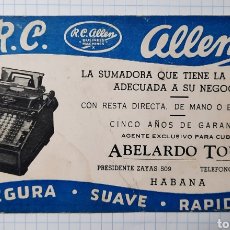Coleccionismo Papel secante: PAPEL SECANTE / SUMADORA R.C. ALLEN / AGENTE EXCLUSIVO PARA CUBA ABELARDO TOUS / LA HABANA
