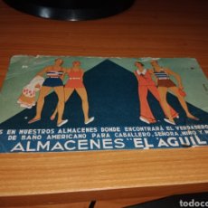 Coleccionismo Papel secante: ANTIGUO PAPEL SECANTE DE ALMACENES EL ÁGUILA. AÑOS 20. 20X 12 CENTÍMETROS. Lote 359626810