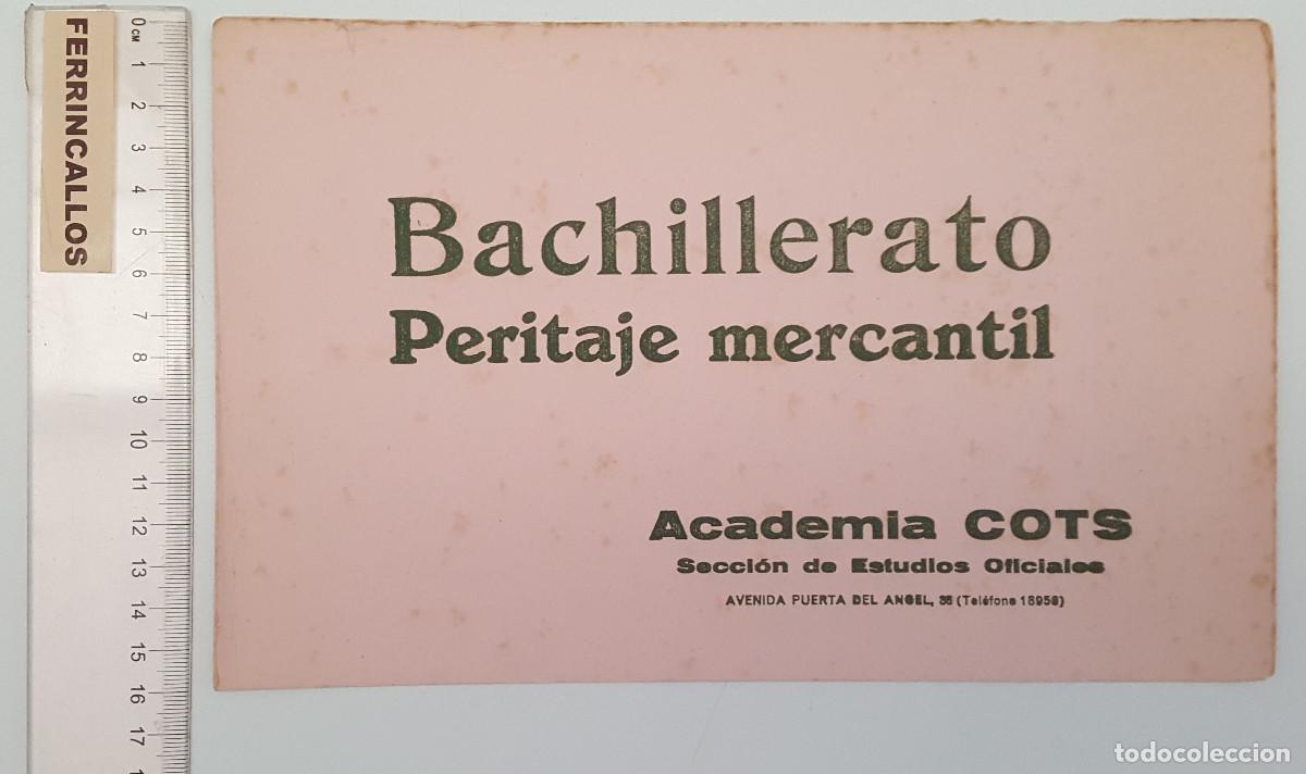 Collectable Blotting Paper: PAPEL SECANTE, ACADEMIA COTS SECCI&Oacute;N DE ESTUDIOS OFICIALES, BACHILLERATO PERITAJE MERCANTIL,SIN USAR