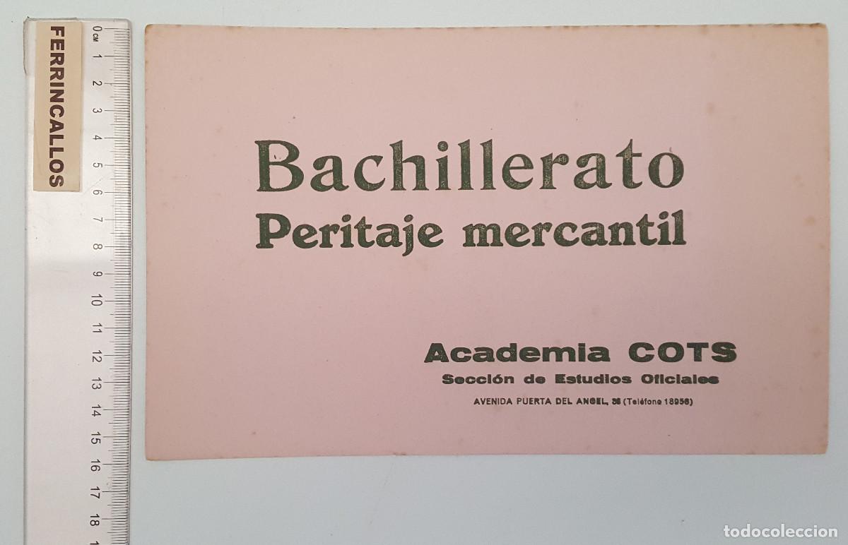 Collectable Blotting Paper: PAPEL SECANTE, ACADEMIA COTS SECCI&Oacute;N DE ESTUDIOS OFICIALES, BACHILLERATO PERITAJE MERCANTIL,SIN USAR