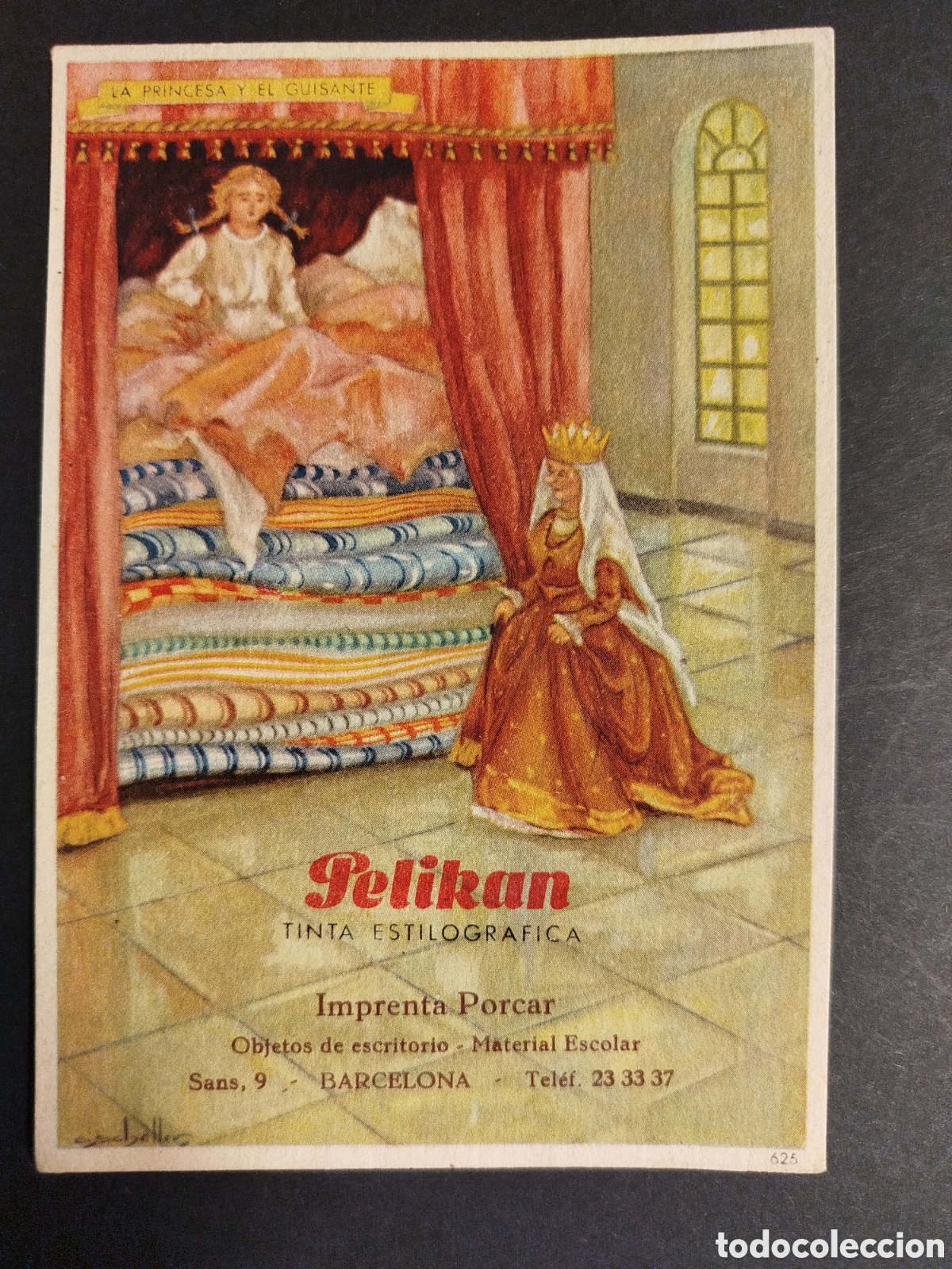 Coleccionismo papel secante: SECANTE PELIKAN LA PRINCESA Y EL GUISANTE 625 C/PUBLICIDAD