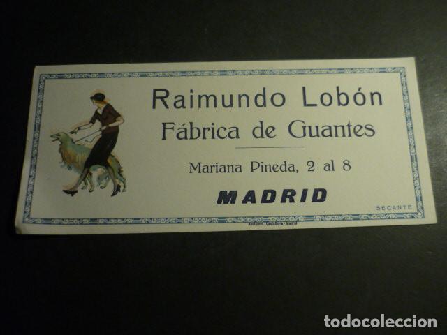 Coleccionismo papel secante: PAPEL SECANTE MADRID RAIMUNDO LOBON FABRICA DE GUANTES 10,5 X 24 CM