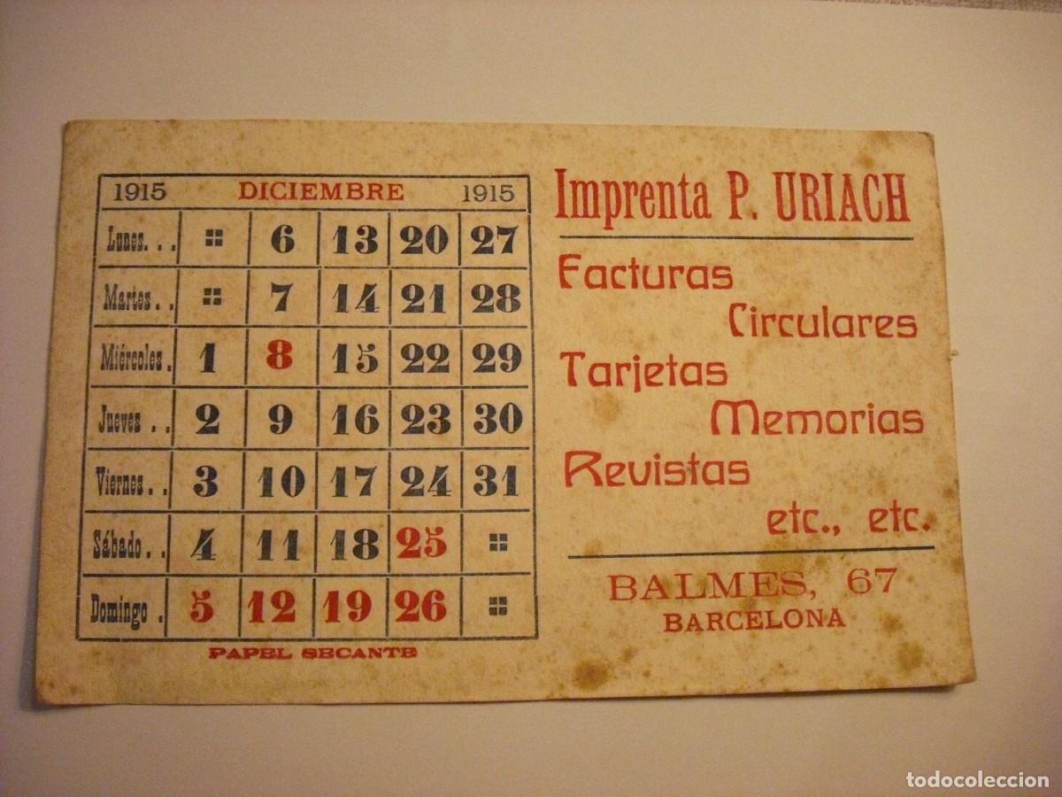 Collectionnisme Papier buvard: ANTIGUA PUBLICIDAD DE IMPRENTA URIACH CON CALENDARIO DE DICIEMBRE DE 1915 . 22 X 14 CM