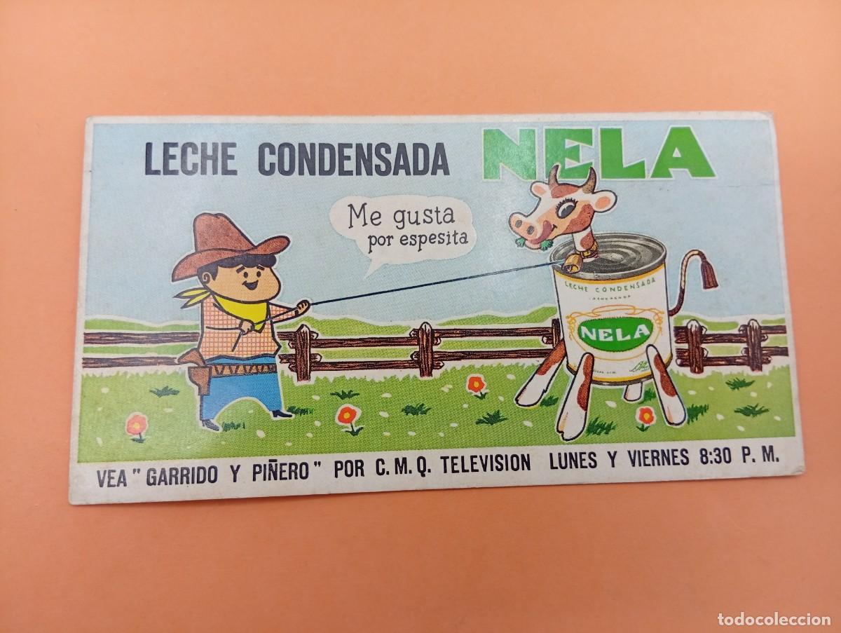 Coleccionismo papel secante: PAPEL SECANTE. LECHE CONDESADA NELA. MEDIDAS : 9 X 16.5 CM APROX.
