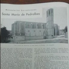 Coleccionismo Papel Varios: EL MONASTERIO DE SANTA MARIA DE PEDRALBES BARCELONA REVISTA AÑO 1936. Lote 135610078