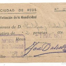 Coleccionismo Papel Varios: CIUDAD DE REUS EXTINCION DE LA MENDICIDAD RECIBO DONATIVO DOS PESETAS MAYO 1953. Lote 316100023