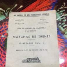 Collectionnisme Papier divers: RED NACIONAL DE LOS FERROCARRILES ESPAÑOLES. MARCHAS DE TRENES, ITINERARIO NUM I , 1943. (L5). Lote 325899168