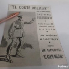 Coleccionismo Papel Varios: RECORTE PUBLI. AÑO 1944.EL CORTE MILITAR(ANTES SOLDADO DESCONOCIDO)SASTRERIA PABLO GONZÁLEZ-MADRID. Lote 342748108