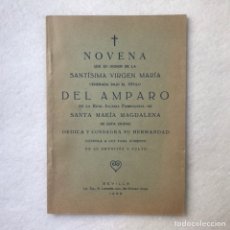 Coleccionismo Papel Varios: NOVENA VIRGEN - NTRA SRA DEL AMPARO - SEVILLA. Lote 357638720