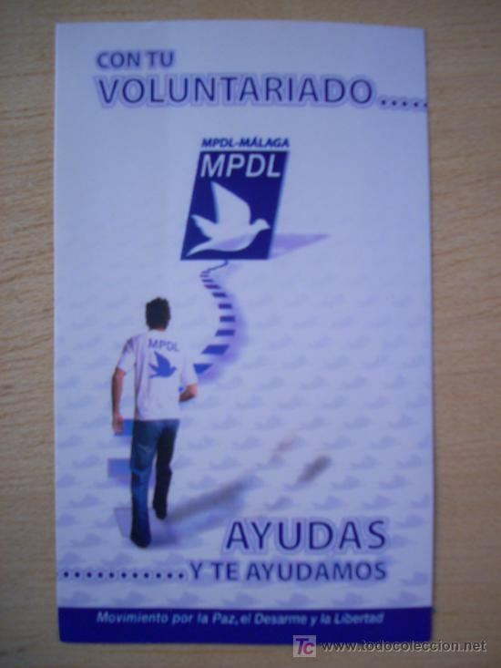 Autocollants de collection: PEGATINA POL&Iacute;TICA // REIVINDICATIVA // SINDICAL : CON TU VOLUNTARIADO. MPDL M&Aacute;LAGA.