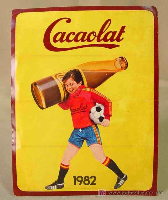 Pegatinas de colecci&oacute;n: RARO Y MARAVILLOSO CROMO ADHESIVO - PEGATINA DE TIENDA PROMOCION MUNDIAL 1982 CACAOLAT