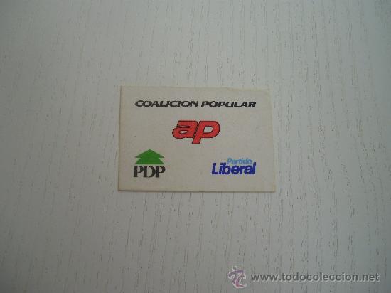 Pegatinas de colecci&oacute;n: PEGATINA POLITICA DE COALICION POPULAR - (AP - PDP - PARTIDO LIBERAL)