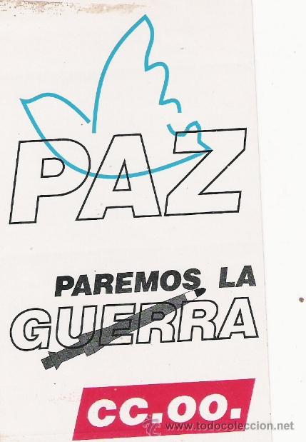 Adesivi di collezione: PEGATINA POLITICA - PAZ - CC.OO.