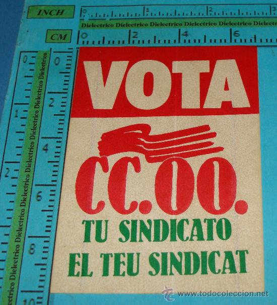 Autocollants de collection: PEGATINA POL&Iacute;TICA / SINDICAL. VOTA CCOO. TU SINDICATO EL TEU SINDICAT.