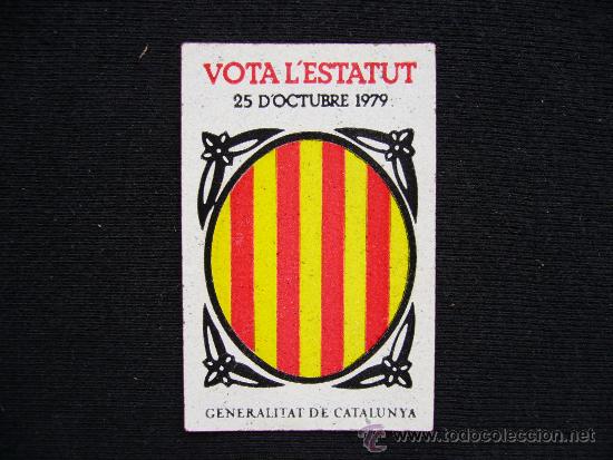 Collection stickers: Pegatina Vota el Estatuto. 25 Octubre 1979. Generalitat de Catalunya. Enganxina. Vota l'Estatut.
