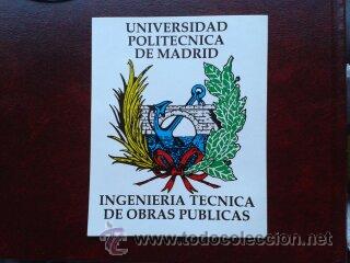 Pegatinas de colecci&oacute;n: Adhesivo pegatina Universidad Polit&eacute;cnica de Madrid Ingenier&iacute;a Obras P&uacute;blicas a&ntilde;os 90