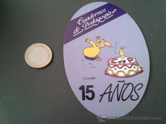 Adesivi di collezione: Adhesivo pegatina Cuadernos de Pedagog&iacute;a 15 a&ntilde;os aniversario dibujo Miguelito de Romeu