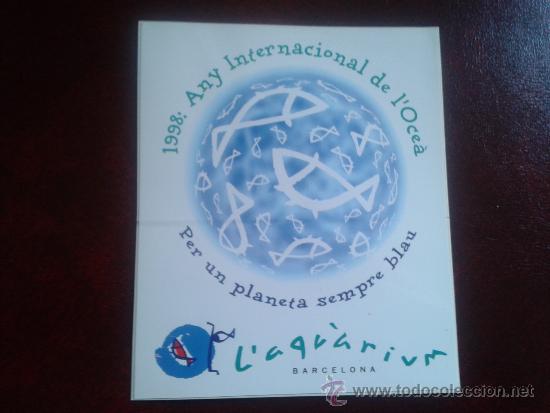 Pegatinas de colecci&oacute;n: adhesivo pegatina aquarium barcelona a&ntilde;os 1998 a&ntilde;o internacional del oc&eacute;ano