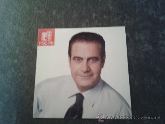 Pegatinas de colecci&oacute;n: ADHESIVO PEGATINA 2007 CELESTINO CORBACHO ALCALDE HOSPITALET DE LLOBREGAT PSC PSOE SOCIALISTAS