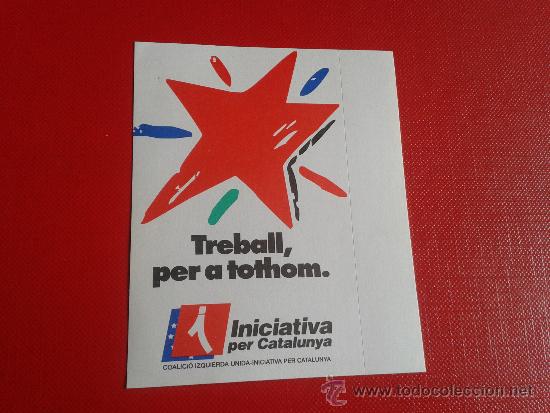Pegatinas de colecci&oacute;n: adhesivo pegatina 90's iniciativa per catalunya partido pol&iacute;tico pacifistas ex psuc comunistas