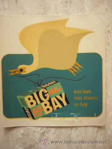 Pegatinas de colecci&oacute;n: ADHESIVO - PEGATINA. PUBLICITARIA DETERGENTE BIG BAY. 17 X 15 CM