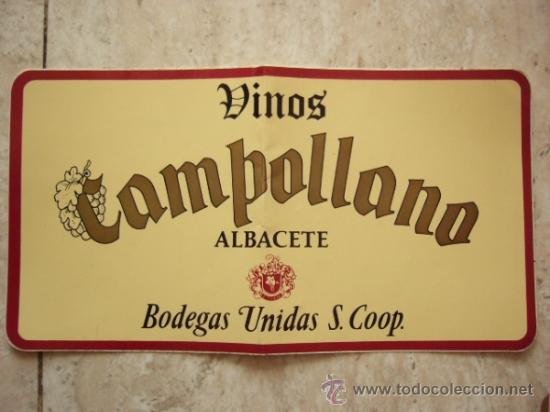 Pegatinas de colecci&oacute;n: ADHESIVO - PEGATINA. GRAN FORMATO. PUBLICIDAD VINOS CAMPOLLANO. ALBACETE. BODEGAS UNIDAS. 30 X