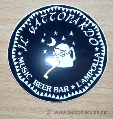 Pegatinas de colecci&oacute;n: * IL GATTOPARDO * - PEGATINA ADHESIVO - MUSIC BEER BAR, L'AMPOLLA (TARRAGONA)