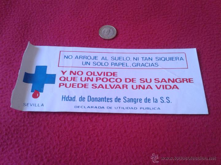 Collection stickers: ANTIGUA PEGATINA A&Ntilde;OS 80 PUBLICIDAD HERMANDAD DONANTES DE SANGRE DE LA S. S. SEVILLA ONG